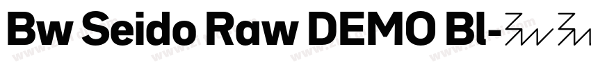 Bw Seido Raw DEMO Bl字体转换